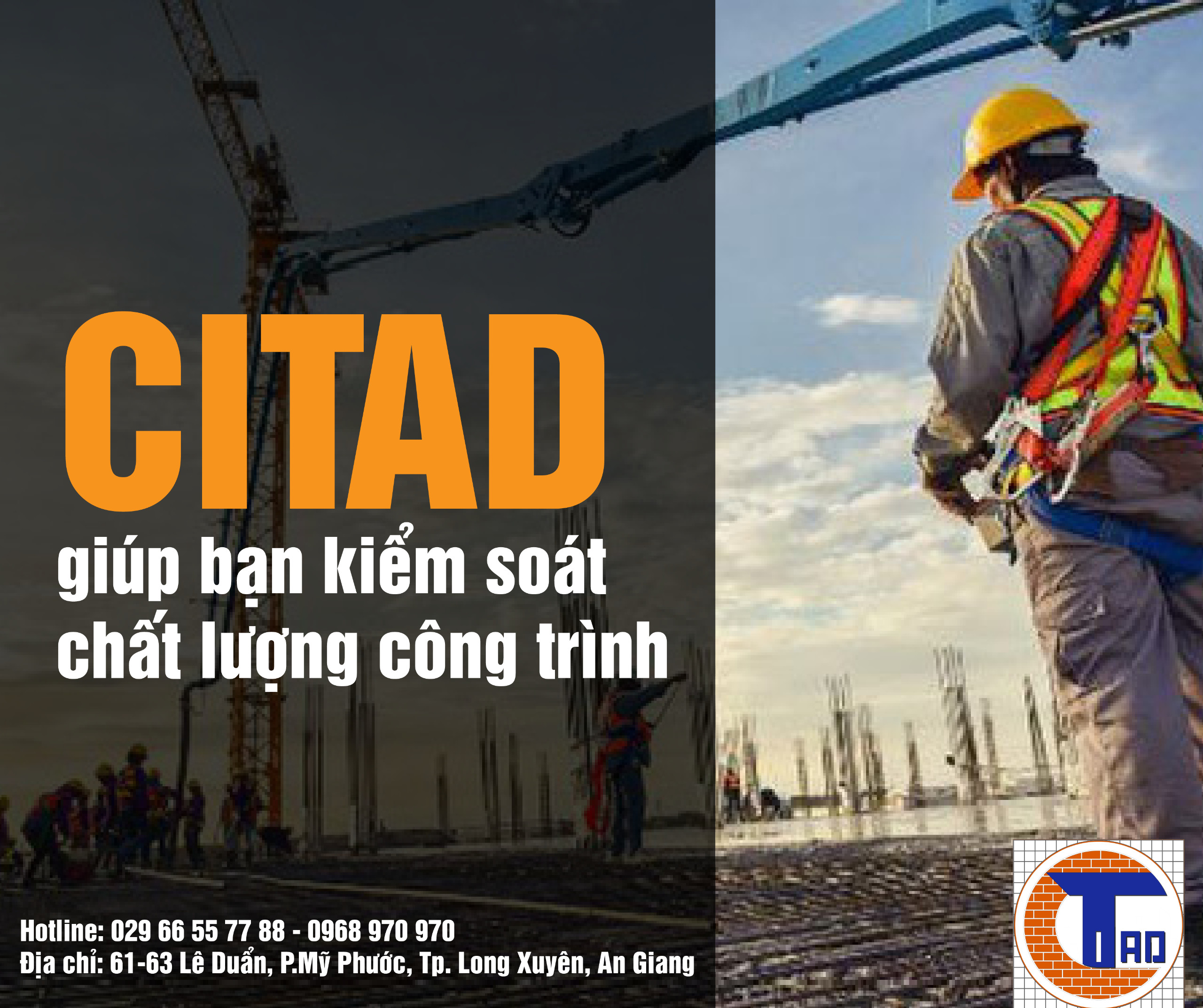CITAD giúp bạn kiểm soát chất lượng công trình